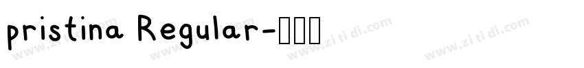 pristina Regular字体转换